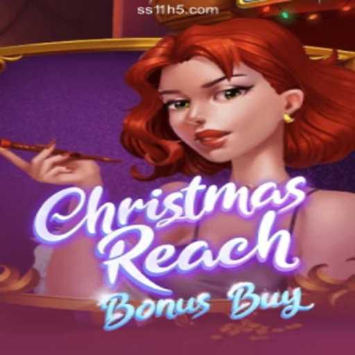 Unveiling ChristmasReachBonusBuy: A New Gaming Adventure